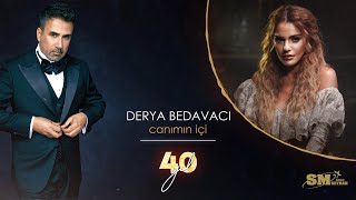 Derya Bedavacı  Canımın İçi Emrah 40 Yıl Official Audio [upl. by Artur]