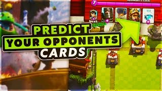 HOW TO PREDICT YOUR OPPONENTS CARDS in Clash Royale  KNOW YOUR OPPONENTS DECK BEFORE BATTLE [upl. by Ramu]