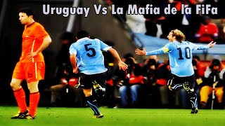 Uruguay Vs La Mafia de la FiFa Uruguay 2 Holanda 3 Copa mundial 2010 [upl. by Nats2]