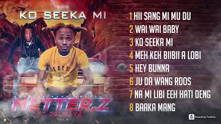 Metter Z Ko Seeka Mi Album Sampler  TrackDrip®  Premium [upl. by Rosinski]