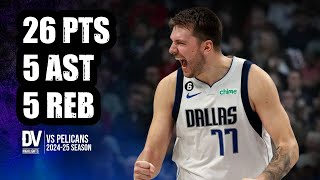 Luka Dončić vs Pelicans 26 pts 5 ast 5 reb  Nov 19 2024  Regular Season [upl. by Adriena]