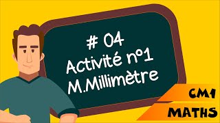 CM1  Maths  SEQ 04  Activité 1  MMillimètre [upl. by Airegin881]