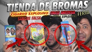 TIENDITA DE BROMAS  BROMAS EXPLOSIVAS [upl. by Akimyt]