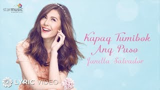 Kapag Tumibok Ang Puso  Janella Salvador Lyrics [upl. by Acinoj704]