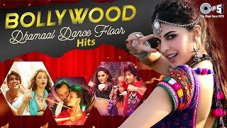 Dhamaal Dance Floor Hits  Video Jukebox  Bollywood Party His  Dhating Naach [upl. by Sueddaht]