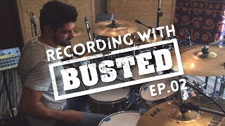 Recording With BUSTED  EPISODE 2 [upl. by Sergias829]