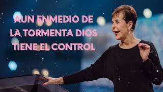 Joyce Meyer Diario  Aun Enmedio De La Tormenta Dios Tiene El Control [upl. by Mount289]