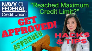 Denied by Navy Federal quotReached Maximum Credit Limit” Do these Hacks amp Tips to Get approved nfcu [upl. by Sibley]