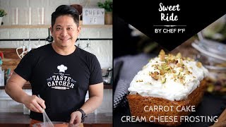 EP21 Carrot Cake Cream Cheese Frosting  Sweet Ride by Chef PF  In The Kitchen [upl. by Ymer]