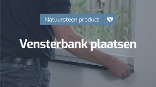 Natuursteen vensterbank plaatsen » Steenboknatuursteennl [upl. by Yecal513]