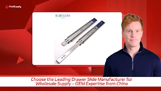 Choose the Leading Drawer Slide Manufacturer for Wholesale Supply  OEM Expertise from China [upl. by Eyllib]