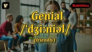 v Genial meaning friendly with 5 examples [upl. by Notpmah]