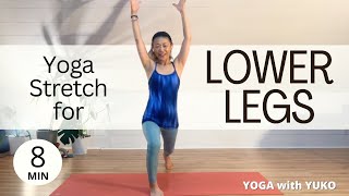 Yoga Stretches for Lower Leg Straighten the legs  Ankle Shin and Calf Stretches [upl. by Wales]