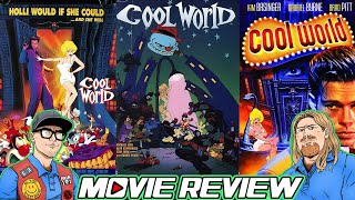 Cool World 1992 Review  Not Roger Rabbit [upl. by Nahtnaoj]