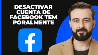 Cómo Desactivar la Cuenta de Facebook Temporalmente 2024 [upl. by Oimetra]