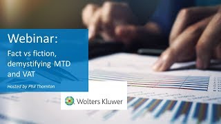 Ondemand Webinar Fact vs fiction demystifying MTD and VAT [upl. by Llenil63]