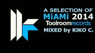 TOOLROOM RECORDS MiAMi 2014 SELECTiON [upl. by Froma]