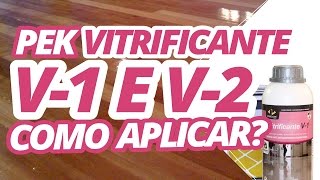 PeK Vitrificante V1 e V2  Como aplicar [upl. by Godliman]