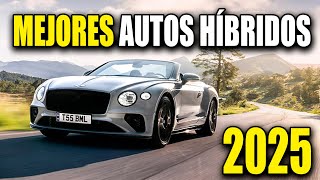 10 MEJORES AUTOS HÍBRIDOS ENCHUFABLES 2025 Precios y Especificaciones [upl. by Natalina555]