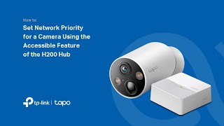 How to Set Network Priority for a Camera Using the Accessible Feature of the H200 Hub [upl. by Roselin429]