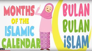 Nama Bulanbulan Islam  Lagu Kanakkanak  Months of the Islamic Calendar [upl. by Regen329]