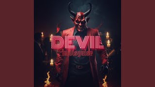 Devil in Disguise [upl. by Duer]