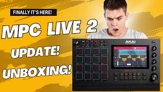 MPC Live 2 Update  Unboxing [upl. by Monney850]