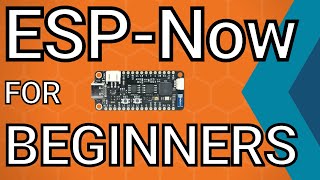 ESPNOW for beginners ESP32 ESP8266 [upl. by Lennie]