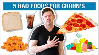 5 Bad Foods For Crohns Disease [upl. by Skiest]