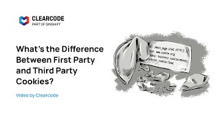 Whats the Difference Between First Party and Third Party Cookies [upl. by Kitarp26]