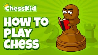 How to Play Chess Chess Rules for Beginners  ChessKid [upl. by Gilly]