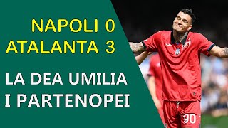 NAPOLIATALANTA 03  La Dea umillia i partenopei  Catenaccio e Contropiede [upl. by Samara]