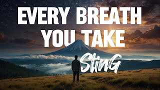 Sting  Every Breath You Take Karaoke [upl. by Ecidnac]