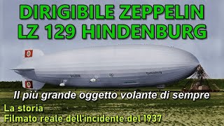 Lincidente dello ZEPPELIN LZ 129 HINDENBURG  filmato originale del 1937 [upl. by Kleper]