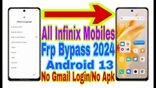 All Infinix Android 13 Frp Bypass  New Trick 2024  Reset FrpNo PcBypass Google Lock 100 Working [upl. by Anivel]