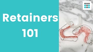 RETAINERS 101 Which retainer is right for you l Dr Melissa Bailey [upl. by Helyn]