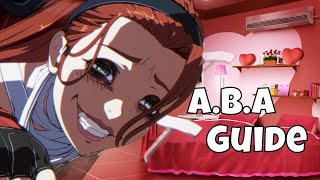 ABA Beginners Guide Gameplan Combos and Mixup  Guilty Gear Strive [upl. by Selrhc]