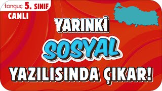 CANLI🔴 YARINKİ SOSYAL SINAVINDA ÇIKAR ✍🏻 5 SINIF 2025 [upl. by Essilrahc]