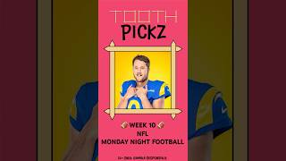 TOOTH PICKZ  MONDAY NIGHT FOOTBALL  111124 sportsbetting nfl sportspicks [upl. by Etnahs74]