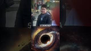 My obese friend vs Black hole space live goofy edit capcut [upl. by Hoo805]