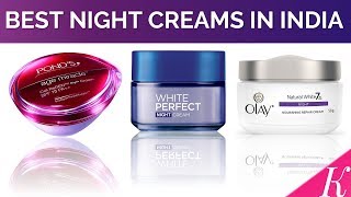 10 Best Night Creams in India with Price  Night Creams for Indian and Asian Skin Types  2017 [upl. by Aissenav]