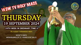 THURSDAY HOLY MASS  19 SEPTEMBER 2024  24TH WEEK IN ORDINARY TIME II by Fr Albert MSFS holymass [upl. by Tina]