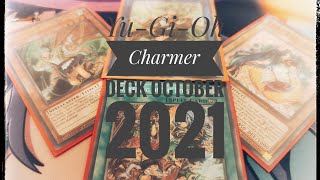 YuGiOh Charmer deck October 2021 [upl. by Marzi4]