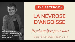 LA NÉVROSE DANGOISSE  PSYCHANALYSE POUR TOUS [upl. by Rema]