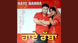 Haye Rabba feat Manpreet Bugga [upl. by Anelak]