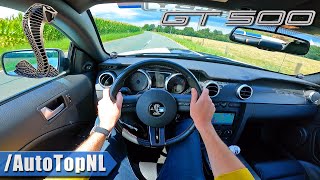 2007 SHELBY GT500 POV Test Drive by AutoTopNL [upl. by Shaffert268]