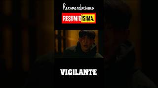 Recomendación Serie Vigilante 2024 vigilante Resumidisima [upl. by Fatma]