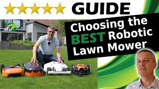 Complete Guide to Purchasing the Best Robotic Mower 2024 [upl. by Elbag]