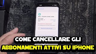 Come cancellare annullare gli abbonamenti attivi su iPhone [upl. by Babb414]