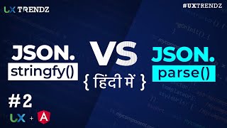 JSONstringify Vs JSONparse use with Real Json Api in Angular  Angular8 Tutorial 2020 2 [upl. by Oilasor]